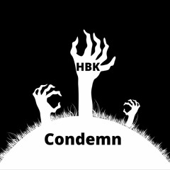 Condemn (prod Issues-music)