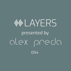 LAYERS By Alex Preda - 054