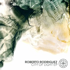 (MOTTO43) City of Light EP, by Roberto Rodriguez