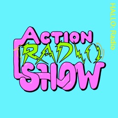 "Action Radio Show" - aitch, DJ Memory Card, DJ Max Power - 11/02