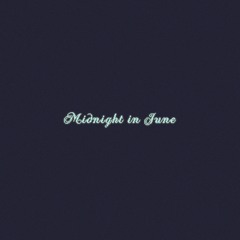 Midnight in June