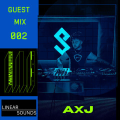 GUEST MIX 002 - AXJ