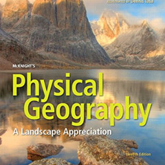 VIEW EPUB 🖌️ McKnight's Physical Geography: A Landscape Appreciation by  Darrel Hess