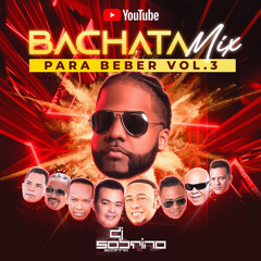 Bachata Mix Para Beber! Vol.3 (Live)😎🥃
