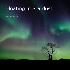 Floating In Stardust