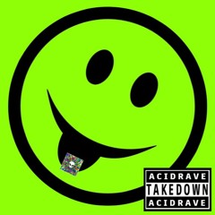 A C I D R A V E