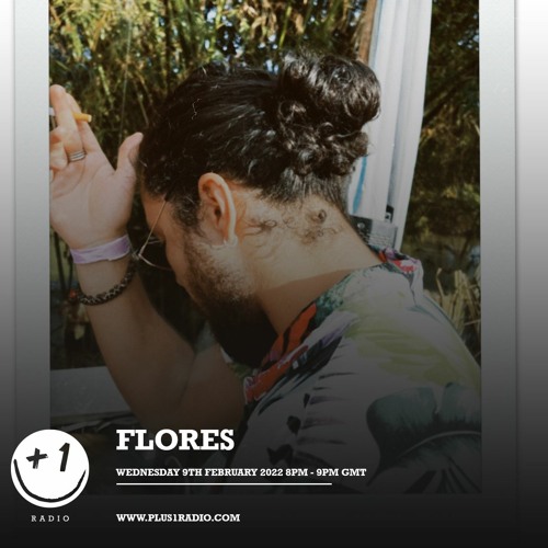 Plus 1 Radio | Flores - Wednesday 9th February 2022