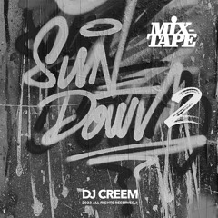 Sun Down 2 (Album Mixtape)