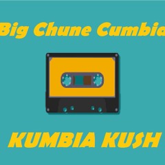 Big Chune Cumbia