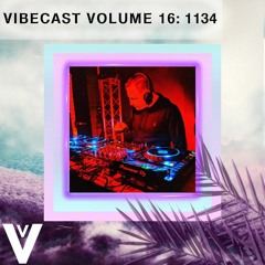 VIBECAST VOLUME 16: 1134