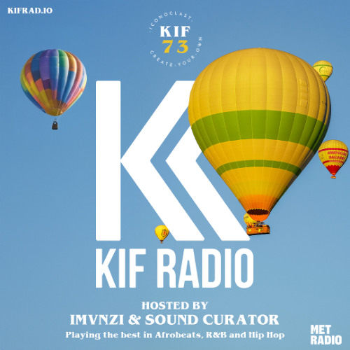 KIF #73 on MET RADIO | 1080AM in Toronto | Saturdays 6pm EST
