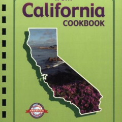 [DOWNLOAD] KINDLE 📔 Best of the Best from California Cookbook: Selected Recipes from