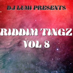 Riddim Tingz Vol 8