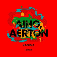 Aiho, Aerton - Kanima (Extended Mix)