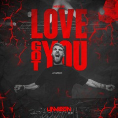 Unvizion - Love Got You