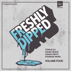 Various - Freshly Dipped Volume 4 (Mini Mix)