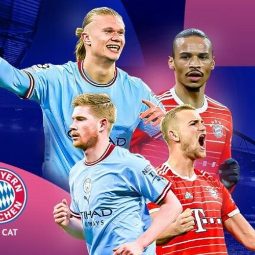 Stream FREE Bayern vs Man City LIVE Coverage Champions League Quarter-final  by Vidal11312 | Listen online for free on SoundCloud