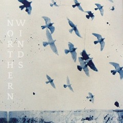 NORTHERN WINDS