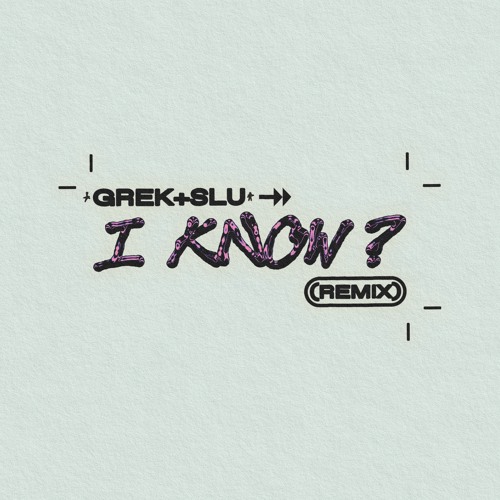 TRAVIS SCOTT - I KNOW ? REMIX - GREK , SLU