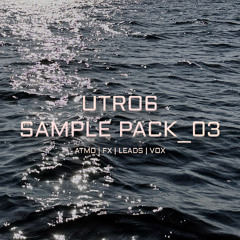 UTRO6 - SAMPLE PACK_03 (DEMO)