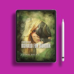 Alana Candler, Marked for Murder by Joanie Bruce. Freebie Alert [PDF]