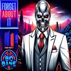 Forget About IT! [DUB VIP]
