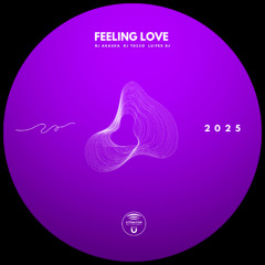 Akasha, Tusso, Luifer Dj - Feeling Love (Available March 25)