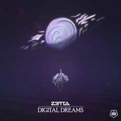 ZETTA - DIGITAL DREAMS