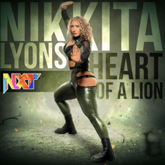 WWE Nikkita Lyons – Heart Of A Lion (Entrance Theme)