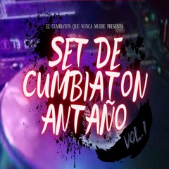 Set De Cumbiaton Antaño Vol 1