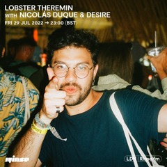 Lobster Theremin with Nicolás Duque & Desire   - 29 July 2022