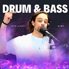 Drum & Bass Mix | 30 Mins of Dancefloor Energy, Remixes & Jungle Heat | Jack Light