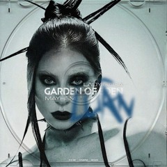 LADY_GAGA_GARDEN_OF_EDEN_LUÂN_REMIX