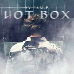 HOT BOX