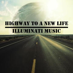 Highway To a New Life