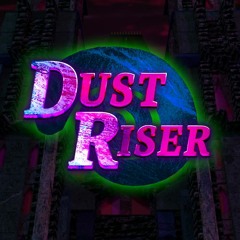 Dust Riser OST - An Affair Of Honor