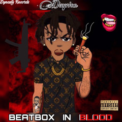 BEATBOX IN BLOOD (Beatbox/Back in Blood REMIX)