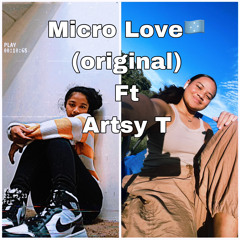 MICRO LOVE(original) Ft Artsy T (Ryini Beats)