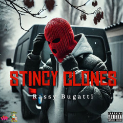 Stincy Clones
