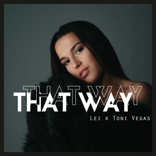 Lei - That Way M1