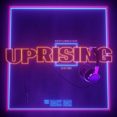 UPRISING 2021 MIX