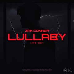Zak Conner - Lullaby (Live Edit)