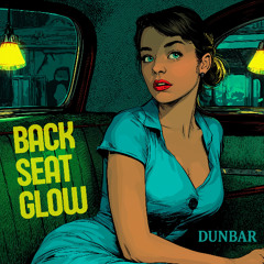 Backseat Glow