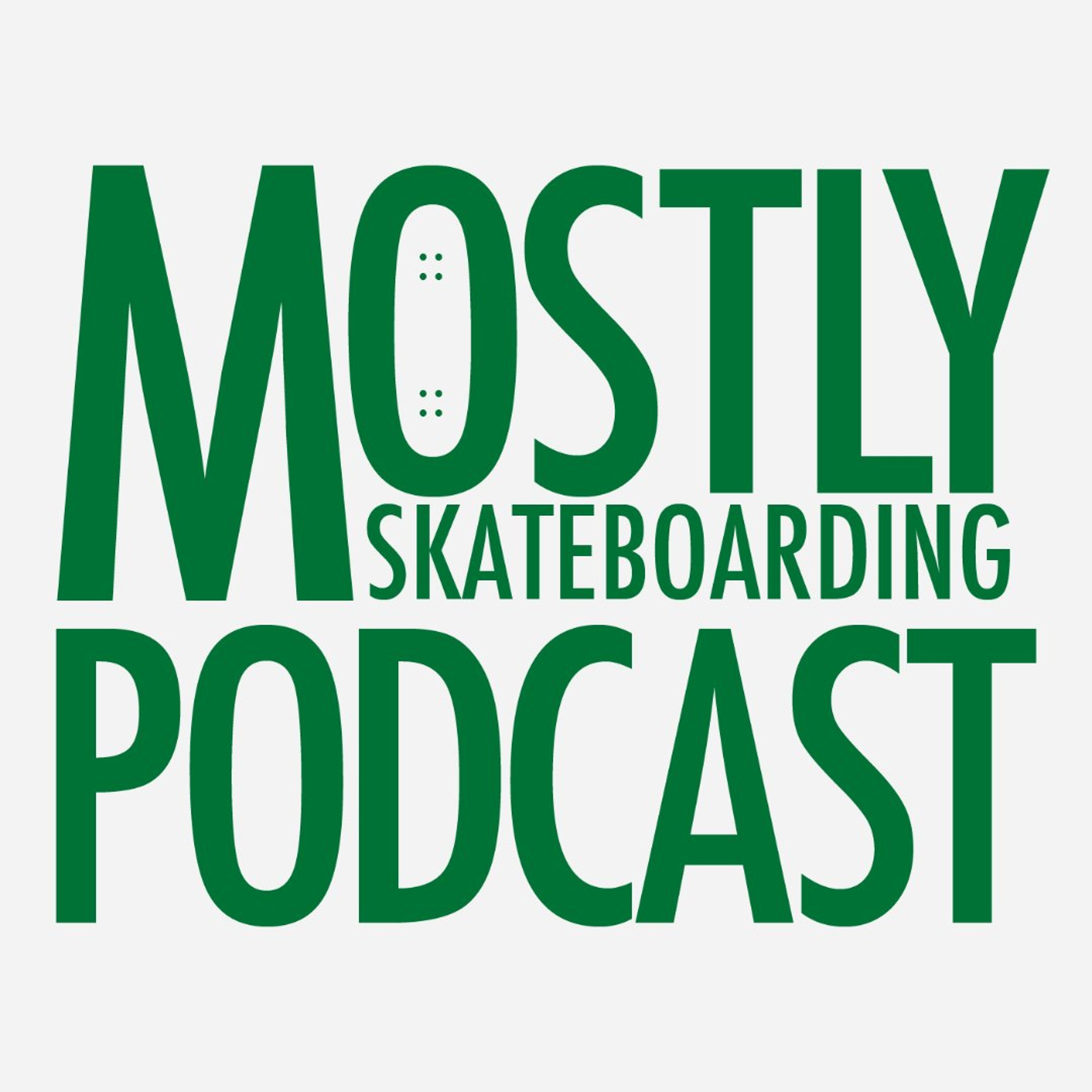Definitive Objects And The Missing Youth. August 16, 2026. Mostly Skateboarding Podcast. episode artwork