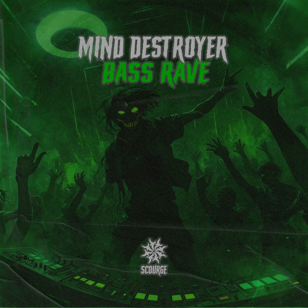 Stream Mind Destroyer - Bass Rave [Scourge] by Scourge | Listen online ...