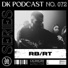 Das Kollektive Podcast Series 072 - RB/RT