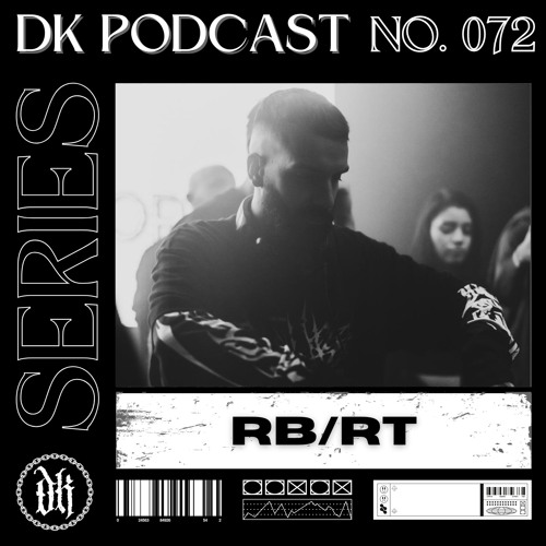 Das Kollektive Podcast Series 072 - RB/RT