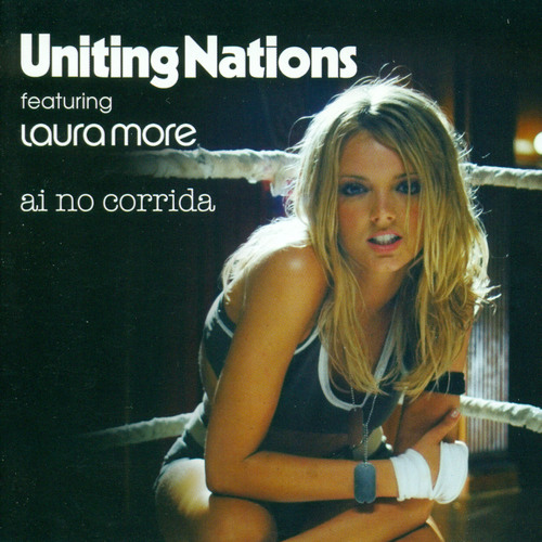 Ai No Corrida - Uniting Nations featuring Laura More (Original Radio Edit)