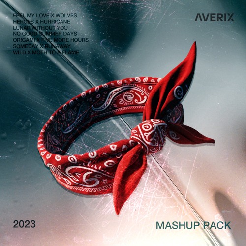 AVERIX 2023 MASHUP PACK (Filtered due to copyrights)