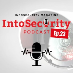 IntoSecurity Episode 23